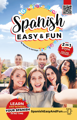 Spanish: Easy and Fun By Spanish In 100 Days Cover Image