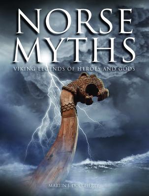Norse Myths: Viking Legends of Heroes and Gods (Histories) Cover Image