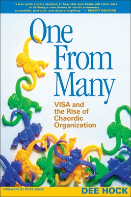 One from Many: VISA and the Rise of Chaordic Organization Cover Image