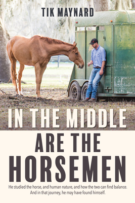 In the Middle Are the Horsemen Cover Image