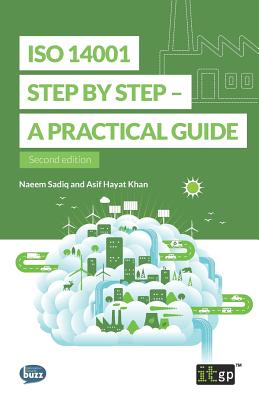 ISO 14001 Step by Step - A Practical Guide By It Governance (Editor) Cover Image