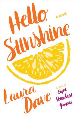 Hello, Sunshine: A Novel Cover Image