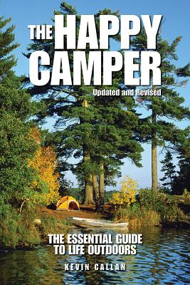 The Happy Camper: An Essential Guide to Life Outdoors Cover Image