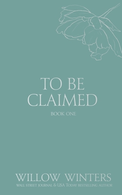 To Be Claimed
