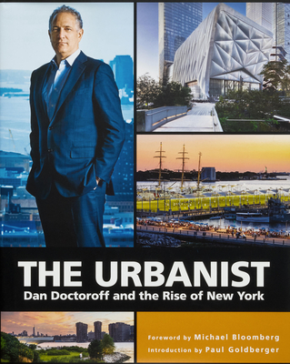 The Urbanist: Dan Doctoroff and the Rise of New York Cover Image