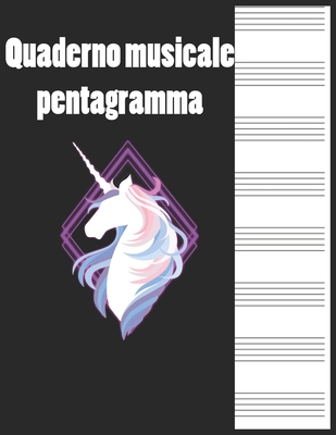 quaderno musicale pentagramma: Manuscript Quaderno Di Musica Pentagrammato  Musicale (Paperback)