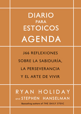 Diario Para Estoicos - Agenda (Daily Stoic Journal Spanish Edition) Cover Image