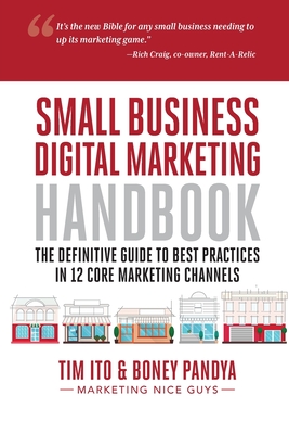 Small Business Digital Marketing Handbook By Timothy Ito, Boney Pandya Cover Image