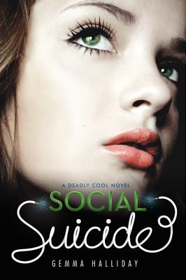 Cover for Social Suicide (Deadly Cool #2)