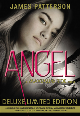 Angel: A Maximum Ride Novel By James Patterson Cover Image