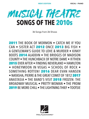 Musical Theatre Songs Of The 2010s Men S Edition 36 Songs From 26 Shows Arrangements For Voice With Piano Accompaniment 36 Songs From 26 Shows Paperback Book Revue We currently don't have any genres associated with this song. book revue