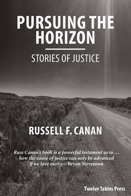 Pursuing the Horizon: Stories of Justice Cover Image