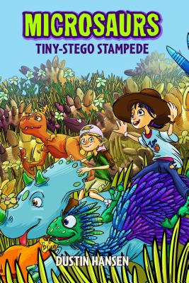 Microsaurs: Tiny-Stego Stampede Cover Image