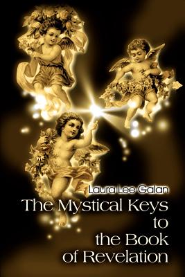 The Mystical Keys to the Book of Revelation Cover Image
