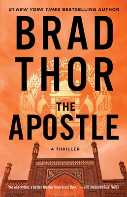 The Apostle: A Thriller (The Scot Harvath Series #8)