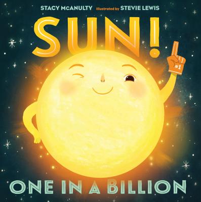 Sun! One in a Billion (Our Universe #2)