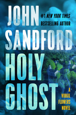 Holy Ghost (A Virgil Flowers Novel #11)