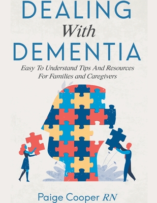 Dealing With Dementia Cover Image