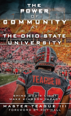 The Power Of Community At The Ohio State University: Shine Gods Light Make Kingdom Impact Cover Image