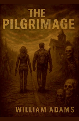 The Pilgrimage By William Adams Cover Image