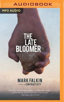 The Late Bloomer By Mark Falkin, Scott Merriman (Read by), Michael Crouch (Read by) Cover Image