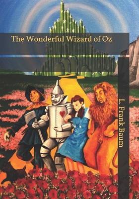 The Wonderful Wizard of Oz