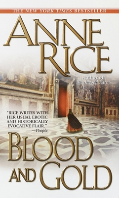 Cover for Blood and Gold (Vampire Chronicles #8)