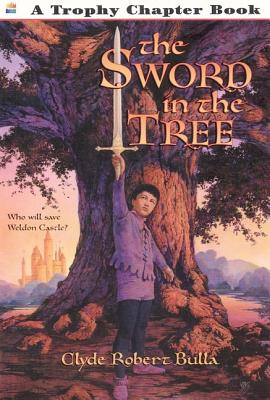 The Sword in the Tree By Clyde Robert Bulla, Bruce Bowles (Illustrator) Cover Image