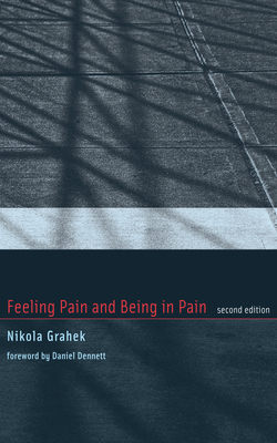 Feeling Pain and Being in Pain, second edition
