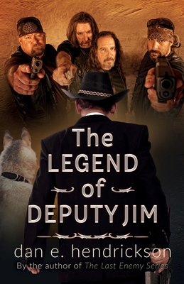 Cover for The Legend of Deputy Jim