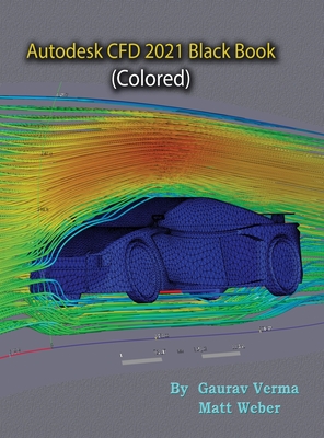 Autodesk CFD 2021 Black Book (Colored) Cover Image