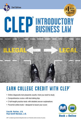 Clep(r) Introductory Business Law Book + Online, 2nd Ed. (CLEP Test Preparation) By Lisa M. Fairfax, Paul Schiff Berman Cover Image