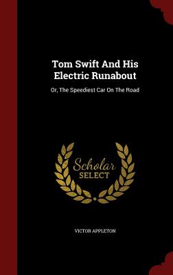 Tom Swift and His Electric Runabout