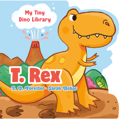 T. Rex (My Tiny Dino Library) Cover Image