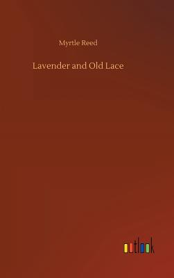 Lavender and Old Lace Cover Image