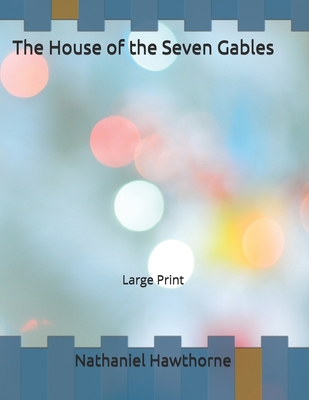The House of the Seven Gables