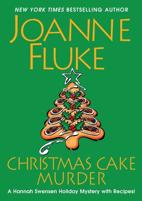 Christmas Cake Murder (A Hannah Swensen Mystery) By Joanne Fluke Cover Image