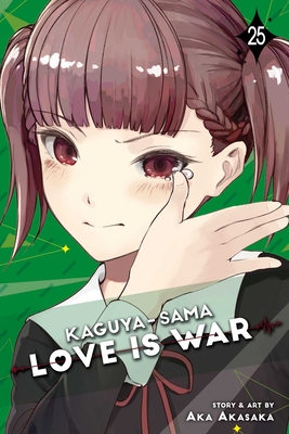 Kaguya-sama: Love Is War, Vol. 25 By Aka Akasaka Cover Image