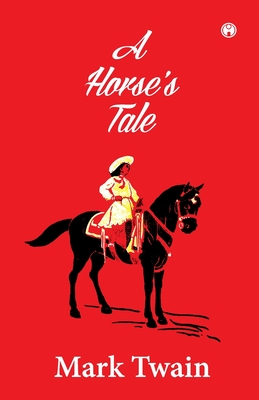 A Horse's Tale Cover Image