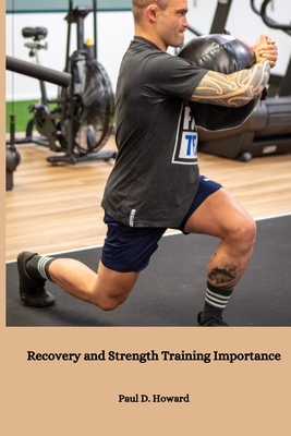 Recovery and Strength Training Importance Cover Image