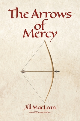 The Arrows of Mercy Cover Image