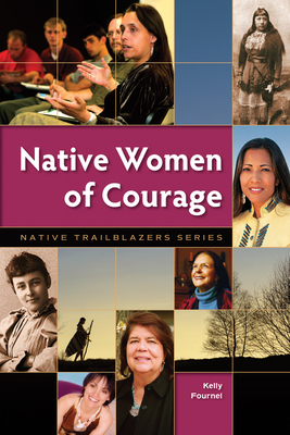 Native Women of Courage (Native Trailblazers) Cover Image
