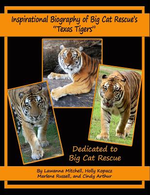 Inspirational Biography of Big Cat Rescue's 