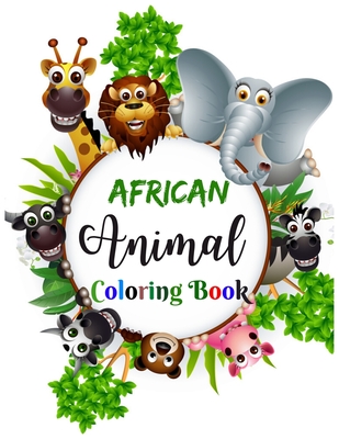 Download African Animal Coloring Book Adorable African Animal Clipart Woodland Coloring Book For Kids Toddlers Children Coloring Activity Books For Kids Paperback The Reading Bug