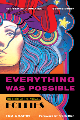 Everything Was Possible: The Birth of the Musical Follies Cover Image