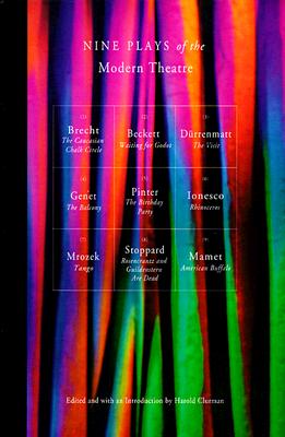 Nine Plays of the Modern Theater: Includes: Waiting for Godot; The Visit; Tango; The Caucasian Chalk Circle; The Balcony; Rhinoceros; et al Cover Image