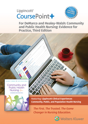 6 Month Special Lippincott CoursePoint+ Enhanced for DeMarco's Community and Public Health Nursing (CoursePoint+ for BSN) Cover Image