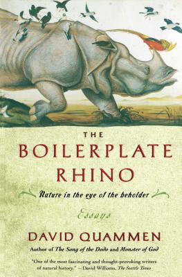 The Boilerplate Rhino: Nature in the Eye of the Beholder By David Quammen Cover Image