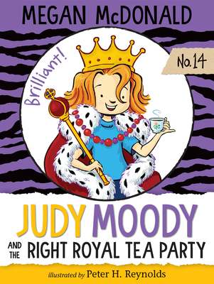 Judy Moody and the Right Royal Tea Party By Megan McDonald, Peter H. Reynolds (Illustrator) Cover Image