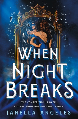 When Night Breaks (Kingdom of Cards #2) By Janella Angeles Cover Image